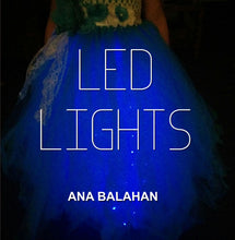 Load image into Gallery viewer, LED lights with an Ana Balahan tutu dress create unforgettable experience