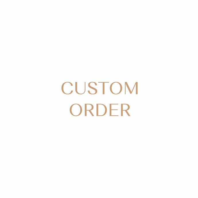 Ana Balahan Custom order