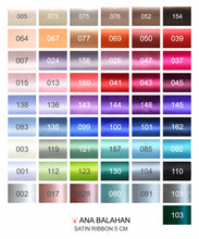Load image into Gallery viewer, Ana Balahan Satin ribbons 5 cm width colour chart

